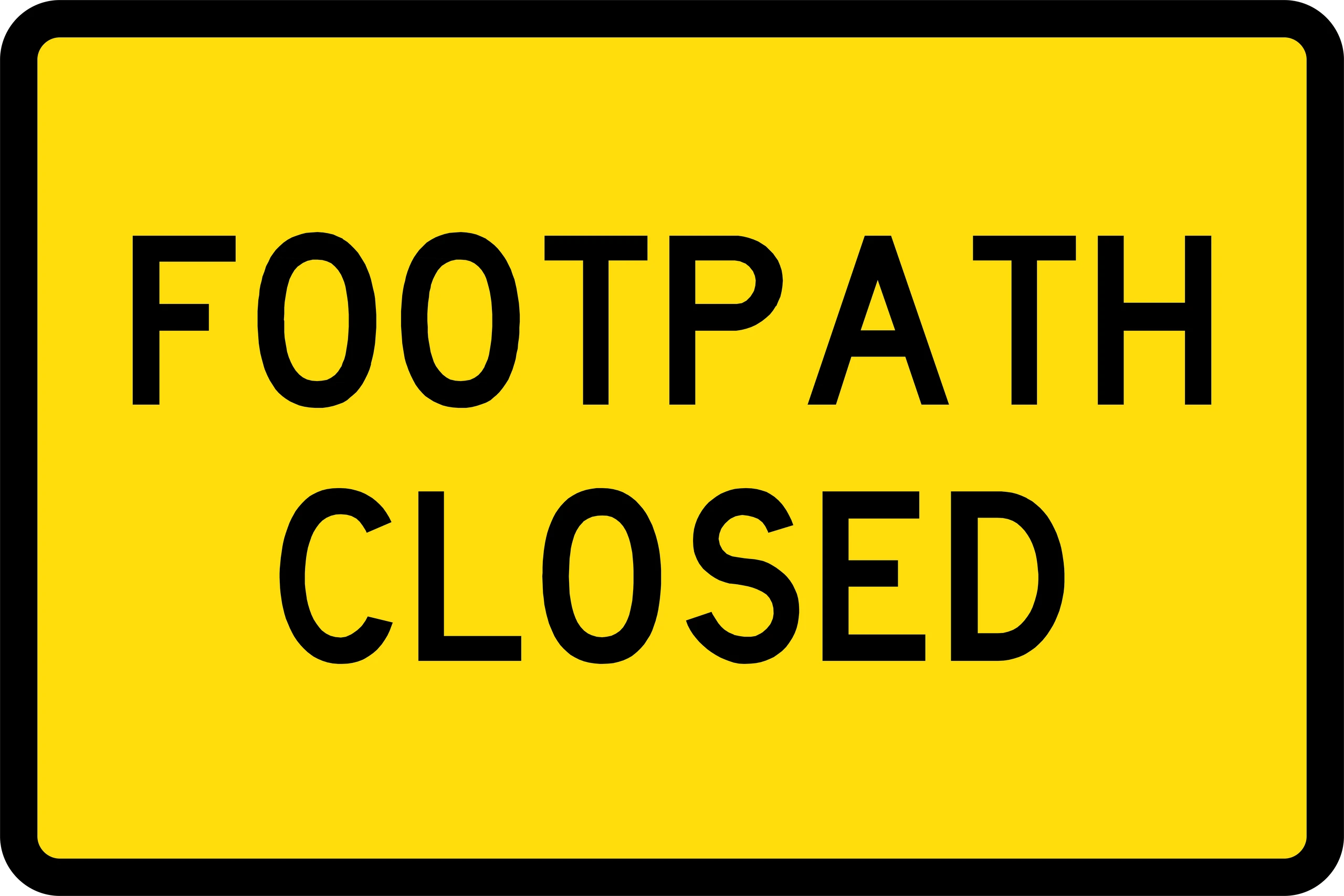Swing Stand & Metal Sign - Footpath Closed - Image 2